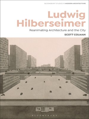 cover image of Ludwig Hilberseimer